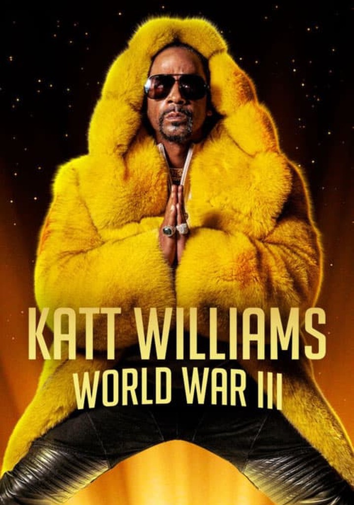 Katt Williams World War III streaming online